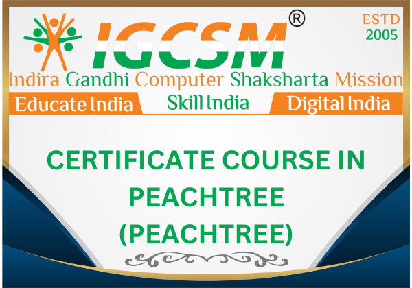 CERTIFICATE COURSE IN PEACHTREE - (PEACHTREE)